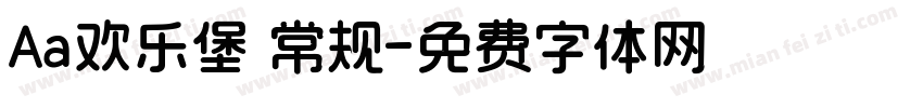 Aa欢乐堡 常规字体转换